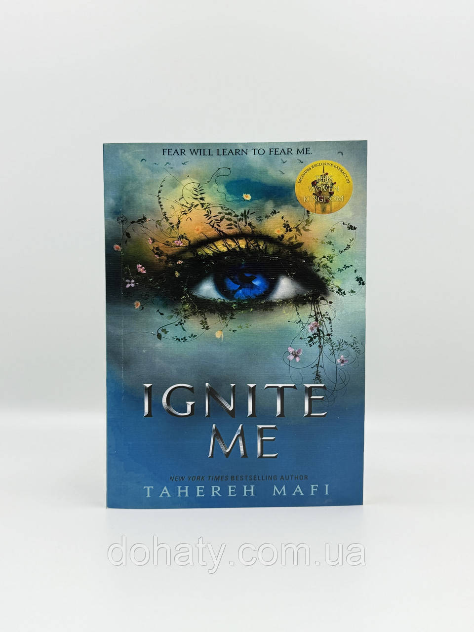 Книга "Ignite Me" by Tahereh Mafi англійською мовою, фото 1