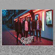 Плакати Our last night