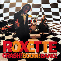 Roxette - Crash! Boom! Bang! 2 LP Set 1994/2024 Warner Music Sweden/EU Mint Вінілова платівка (art.247069)