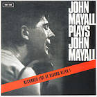 John Mayall - Recorded Live At Klooks Kleek! 1965/2025 Decca/EU Mint Вінілова платівка (art.246518), фото 2