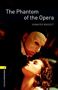 Книга Oxford Bookworms Library Level 1 The Phantom of the Opera