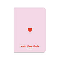 Блокнот "Мрій. Живи. Люби." рожевий / ORNER