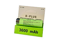 Аккумулятор B-Plus Li-Ion 18650 3600mAh (без защиты)