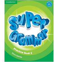 Книга для вивчення англійської мови. Super Minds 2 Super Grammar Practice Book
