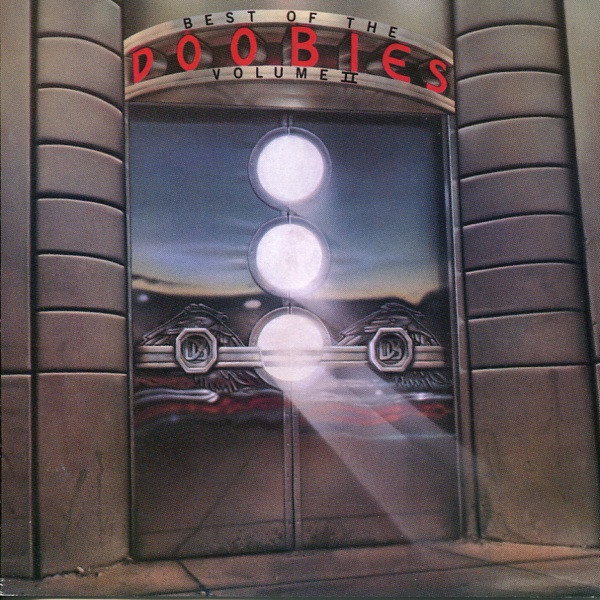 Вінілова платівка Doobie Brothers - Best Of The Doobies Vol. 2 1976.2013 (8122796235) Warner/EU Mint, фото 1
