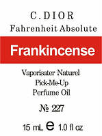 Парфюмерное масло (227) версия аромата Кристиан Диор Fahrenheit Absolute - 15 мл композит в роллоне