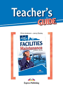 Career Paths: Facilities Maintenance - Teacher's Guide (Книга для вчителя)