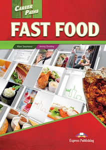 Career Paths: Fast Food - Student's Book (підручник з кодом)