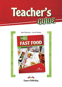 Career Paths: Fast Food - Teacher's Guide (Книга для вчителя)