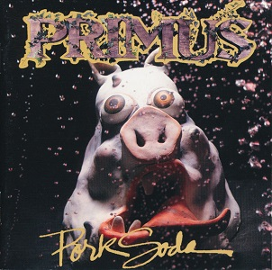Primus – Pork Soda (1993) (CD Audio) (Import)