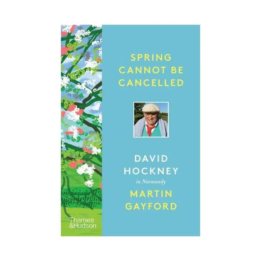 

Книга Spring Cannot be Cancelled. David Hockney, Martin Gayford
