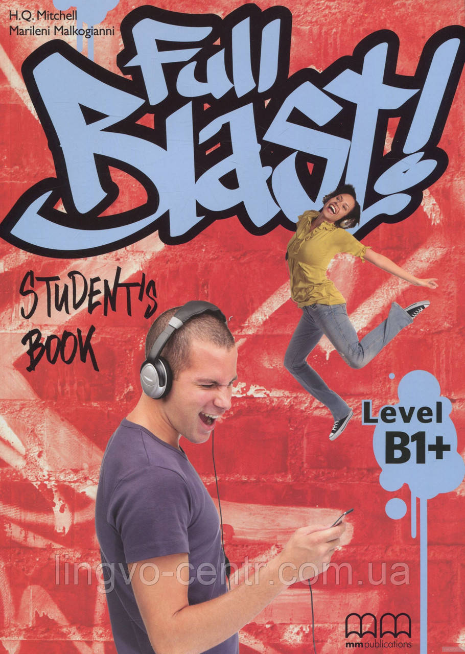 Full Blast  B1+ Student's Book(Учебник)