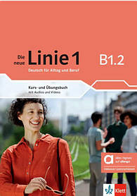 Підручник та робочий зошит Die neue Linie 1 В1.2 Kurs- und Übungsbuch