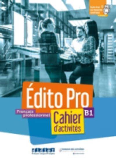 Edito Pro B1 Cahier d'activités + CD mp3, фото 1