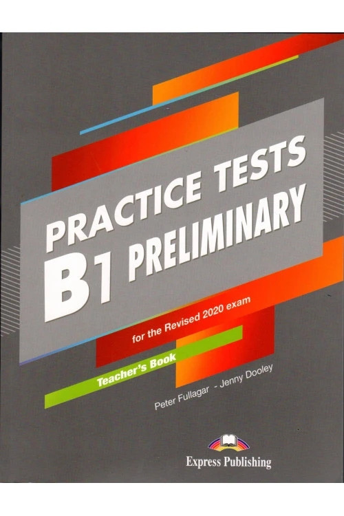 Книга «Practice Tests B1 Preliminary. Teacher's Book». Автор - Дженні Дулі
