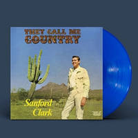 Виниловая пластинка Clark, Sanford - They Call Me Country (Blue) 1LP (0825764606820)