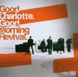 Музичний CD-диск. Good Charlotte - Good Morning Revival