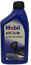 Олива для автоматичних коробок передач Mobil ATF D/M АКПП