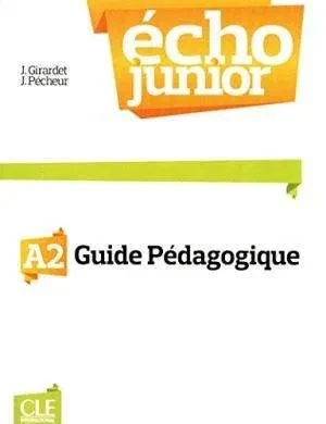 Echo Junior A2 Livre Du Professeur (2002992), фото 1
