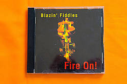 Музичний диск CD. BLAZIN FIDDLES - Fire On