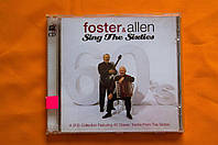 Музыкальный CD диск. FOSTER and ALLEN - Sing The Sixties (2cd)