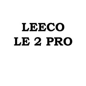 LeEco Le 2 Pro (X620)