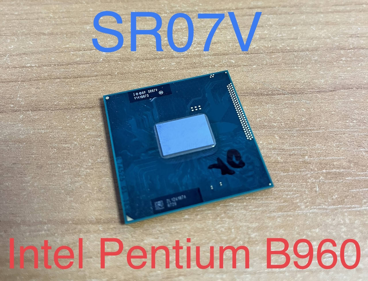 

Б/У Процессор для ноутбука Intel Pentium B960 (2МБ / 2.2GHz), SR07V