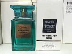 Тестер парфумерної води унісекс Tom Ford Mandarino di Amalfi (Том Форд Мандарино Ді Амальфі) 100 мл
