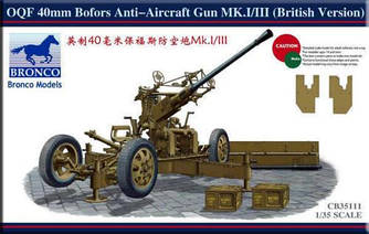 OQF 40mm Bofors Anti-Aircraft Gun Mk.I/III [British Version]