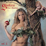 CD- Диск. Shakira - Oral Fixation Vol. 2