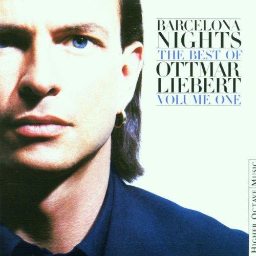 СD-диск Ottmar Liebert - Barcelona Nights: Best Of Ottmar Liebert Vol.1