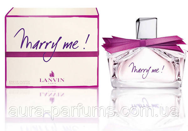 Женские духи Lanvin Marry Me! (Ланвин Мери Ми) Парфюмированная вода 75 ml/мл - фото 1 - id-p556435591