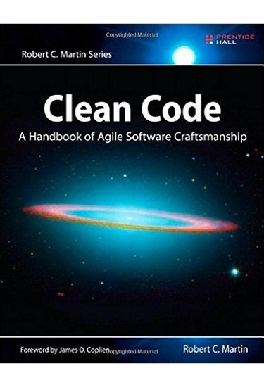 Clean Code: A Handbook of Agile Software Craftsmanship. Robert C. Martin
