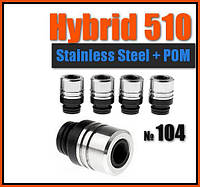 № 104 Drip Tip 510 Hybrid. Дрип тип гибридный POM + нержавеющая сталь.