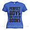 Футболка "Perfect Boys only exist in books", фото 3