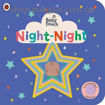 

Книга с тактильными ощущениями Baby Touch: Night Night (A Touch-and-Feel Playbook)