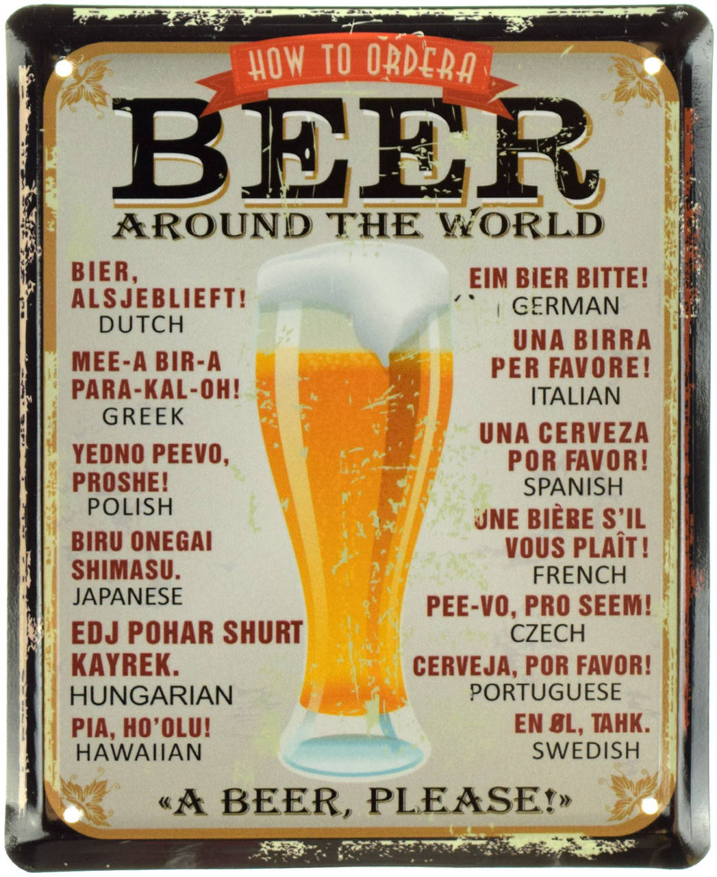 

Металлическая табличка "Как Заказать Пиво (Пиво, Пожалуйста!) / How To Order A Beer (A Beer, Please!)"