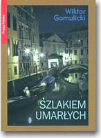 Szlakiem umarłych