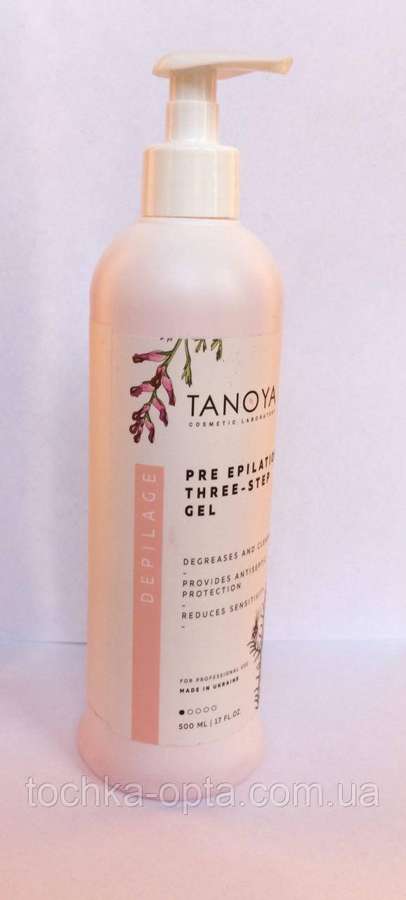 Гель до депіляції "TANOYA" 500ml