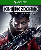 Відеогра Dishonored Death of the Outsider Xbox One