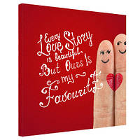Картина на полотні Every love story is beautyful... 50x50 см (H5050_16L013)