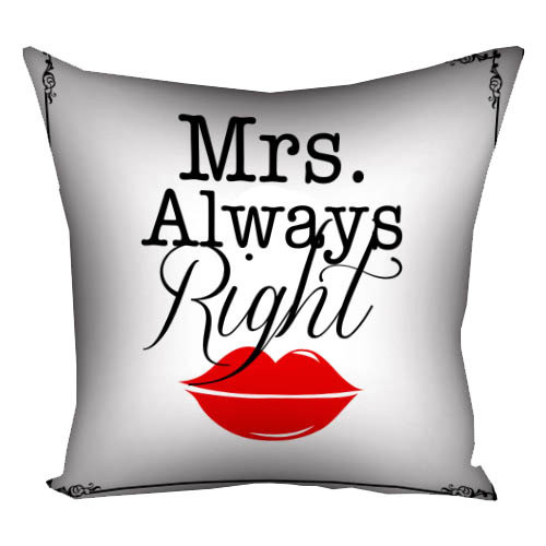Подушка габардинова з принтом Mrs. Always Right 50x50 см (5P_LP362)