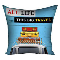 Подушка з принтом габардинова All life this big travel 50x50 (5P_VOL045)
