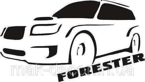 Вінілові наклейки на авто " Forester " 11х15 см