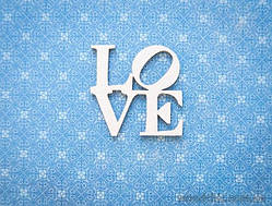 Чипборд Напис "LOVE"
