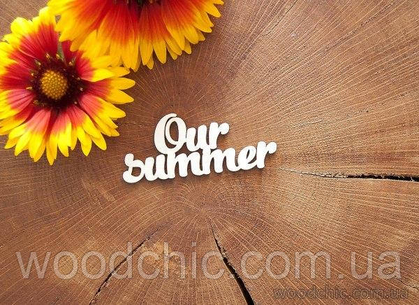 Чипборд "Our summer"