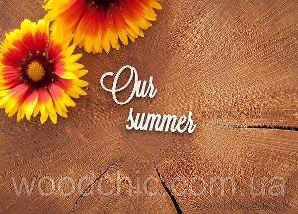 Чипборд "Our summer" 2