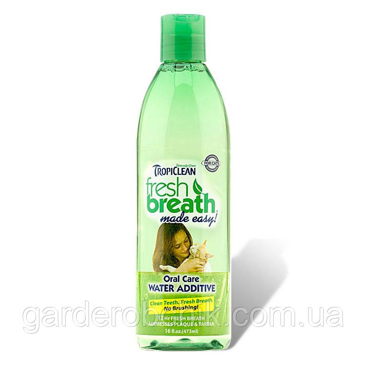 TROPICLEAN Fresh Breath Water Additive for Cats ДОБАВКА В ВОДУ ДЛЯ ГІГІЄНИ ПОЛОСТІ РТА КОТІК 473 мл