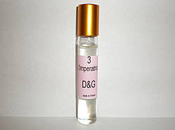 Масні духи «L ' imperatrice№3» D&G -10 мл(жіночі)