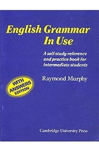

Книга English Grammar in Use. Raymond Murphy